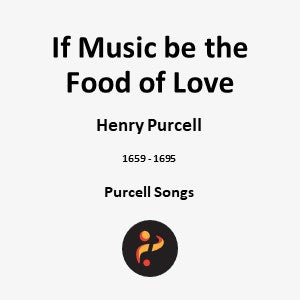 If Music be the Food of Love