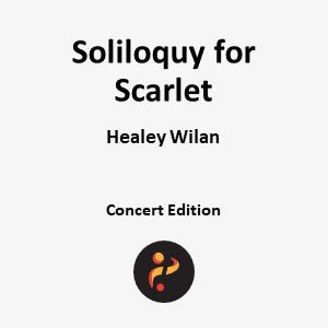 Soliloquy for Scarlet